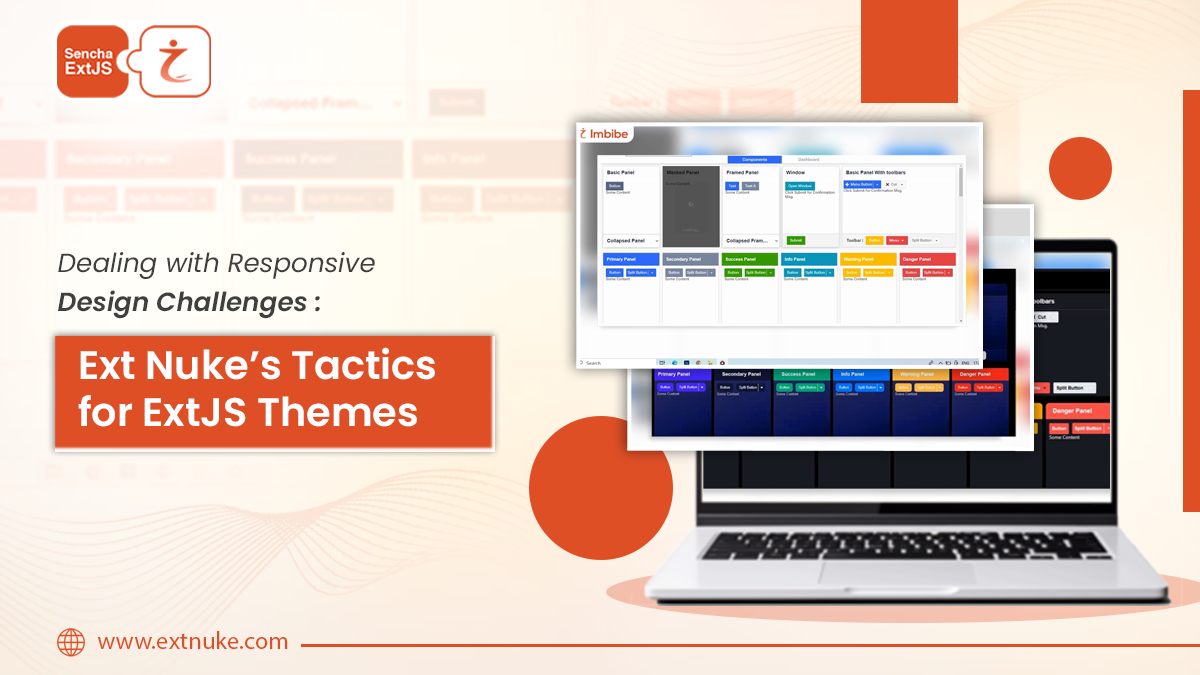 Read more about the article Dealing with Responsive Design Challenges: Ext Nuke’s Tactics for ExtJS Themes